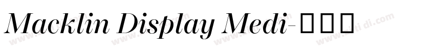 Macklin Display Medi字体转换 Macklin Display Medi字体转换